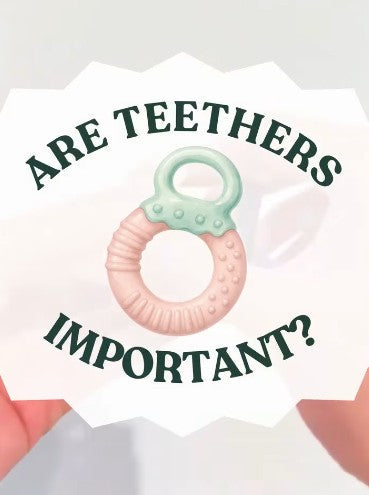 Are Teethers Important?