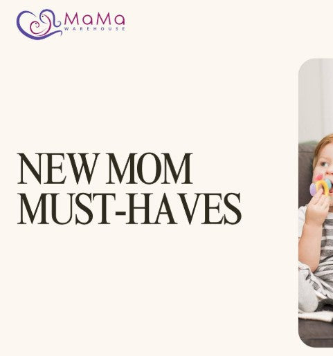 New Mom Must-Haves
