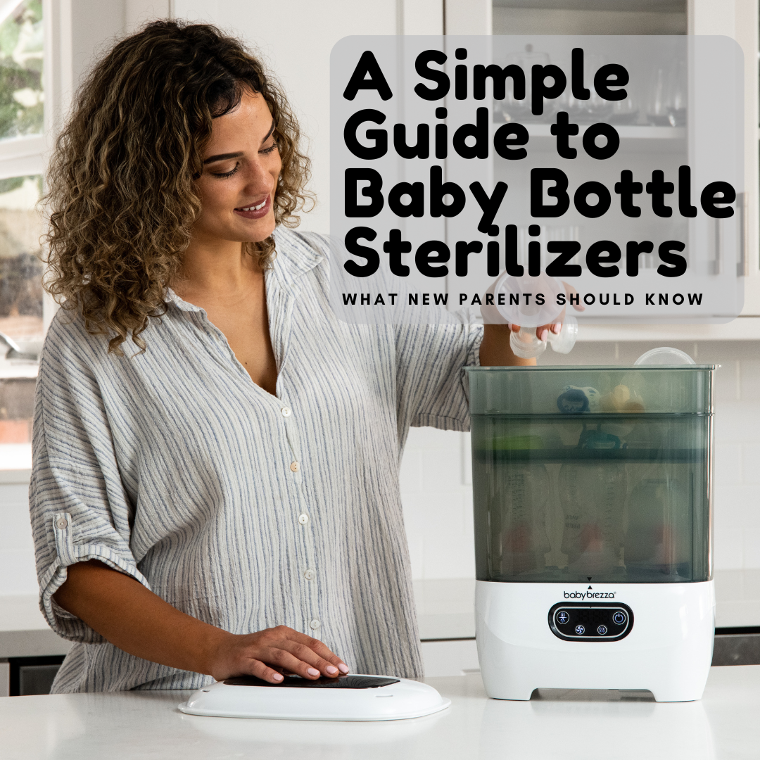 A Simple Guide to Baby Bottle Sterilizers: What New Parents Should Know