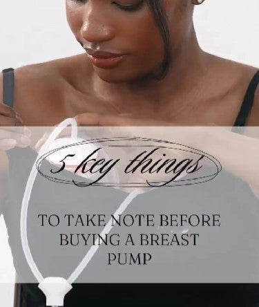 5 Key Things to Take Note Before Buying a Breast Pump