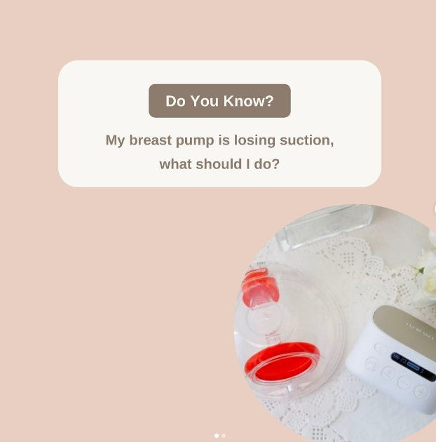 Breast Pump Is Losing Suction, What Should I Do?