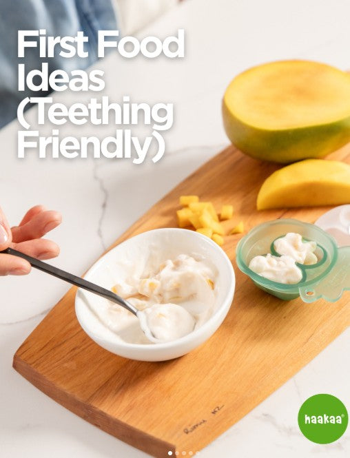 First Food Ideas (Teething Friendly)