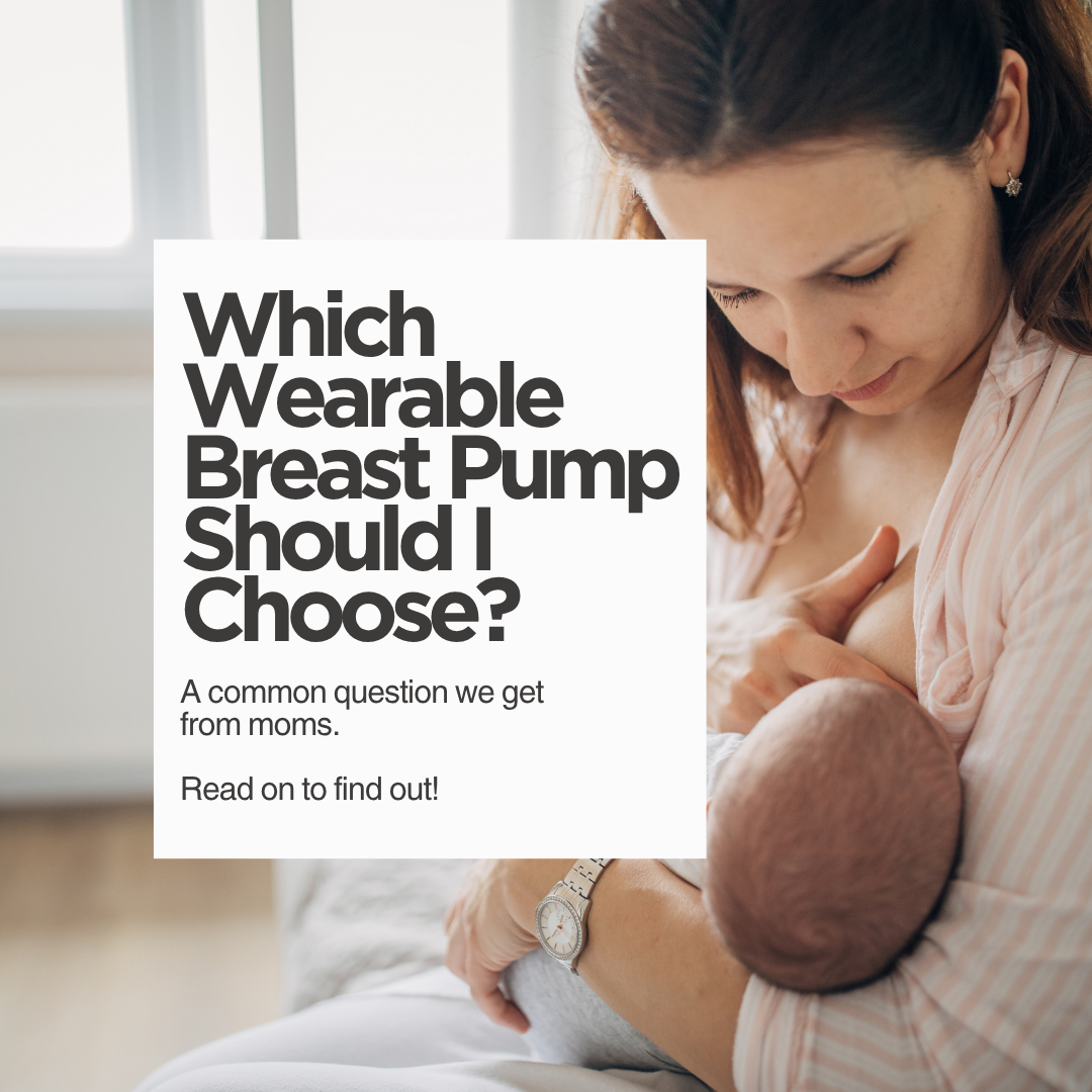 Which Wearable Breast Pump Should I Choose?